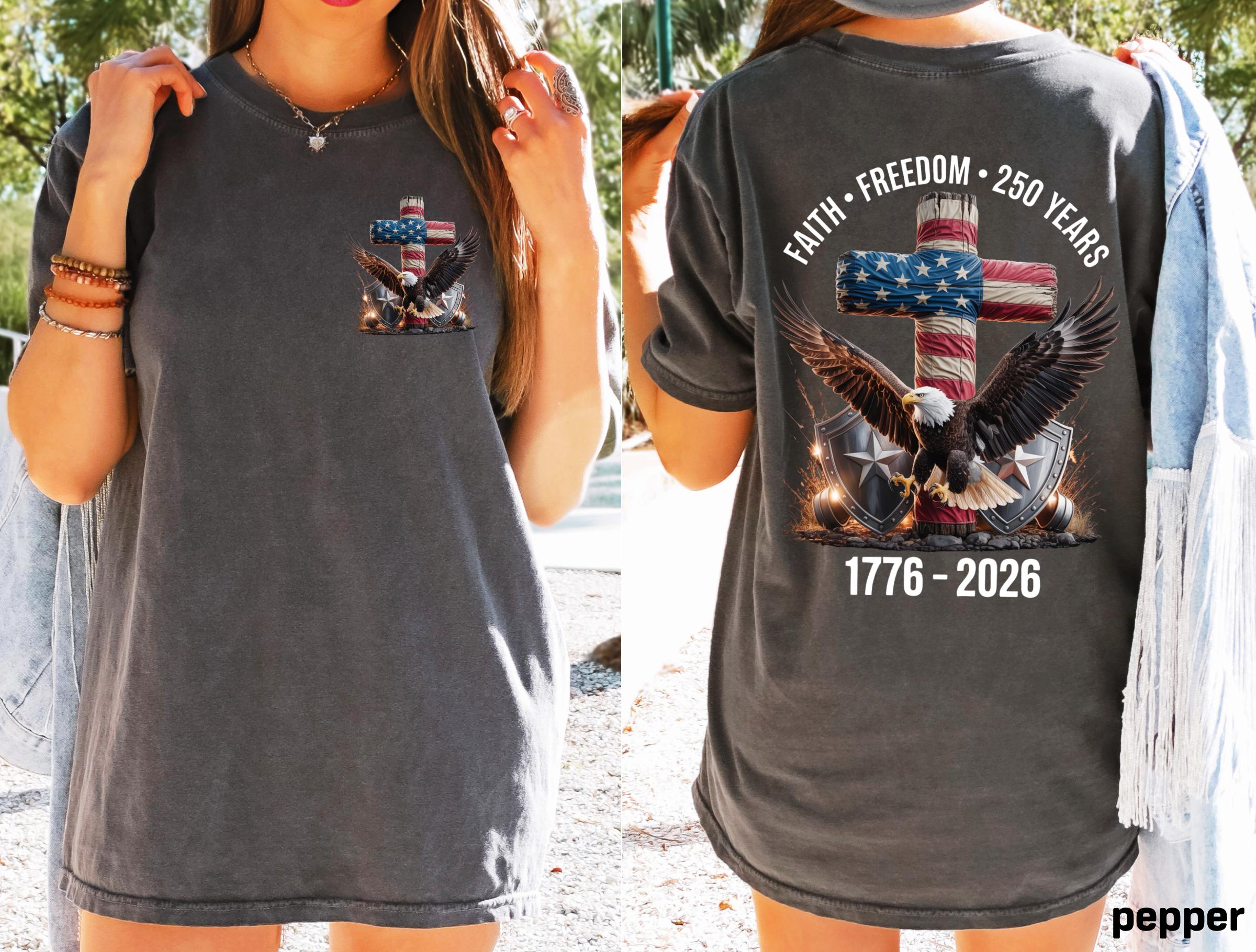 Freedom 250th Anniversary Shirt, Comfort Colors Christian Cross USA 250 Years Independence Tee, 1776–2026 America Patriotic 4th of July Gift