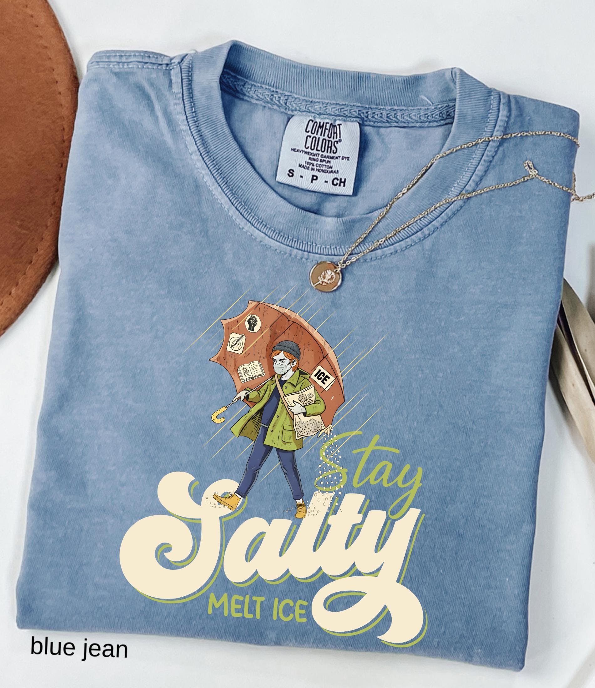 Subtle Anti Ice Stay Salty Protest Comfort Colors© Shirt: Liberal Democrat Shirt, Pro Immigration, Anti Trump Shirt, Keep Ice Out