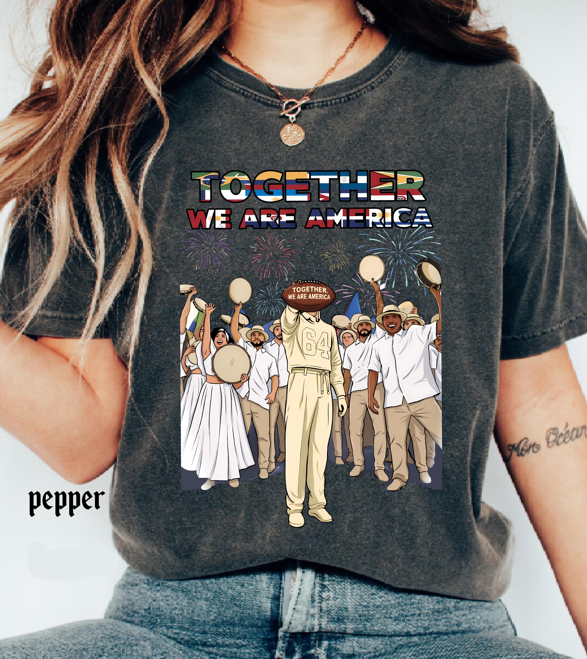 Together We Are America Comfort Colors Shirt, American Football T-Shirt, We Are America Graphic Tee Latin Pride and Immigrant Support Gift