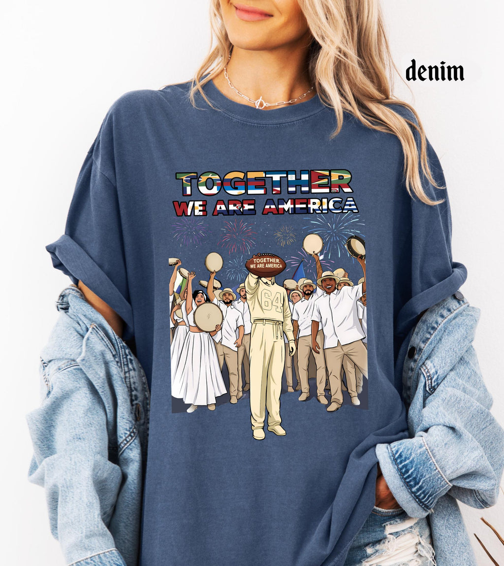 Together We Are America Comfort Colors Shirt, American Football T-Shirt, We Are America Graphic Tee Latin Pride and Immigrant Support Gift
