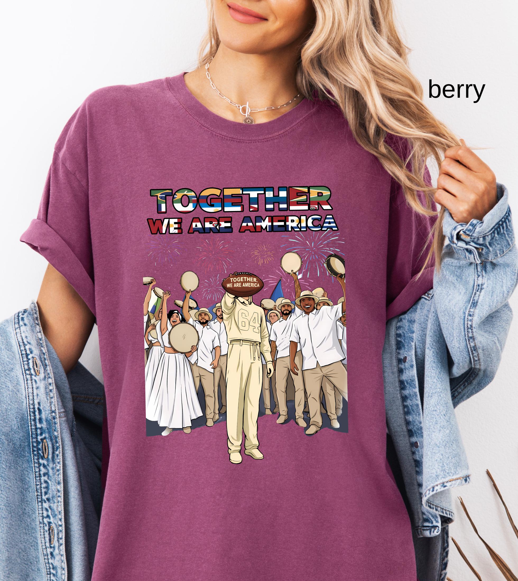 Together We Are America Comfort Colors Shirt, American Football T-Shirt, We Are America Graphic Tee Latin Pride and Immigrant Support Gift