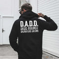 DADD Dads Against Daughters Dating Tshirt, Funny Girl Dad Hoodie, Protective Father Sweatshirt, Fathers Day Gift, Gag Gift For Dad