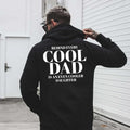 Behind Every Cool Dad Tshirt, Even Cooler Daughter Hoodie, Funny Dad Sweatshirt, Dad Daughter Gift, Fathers Day Shirt, Girl Dad Tee