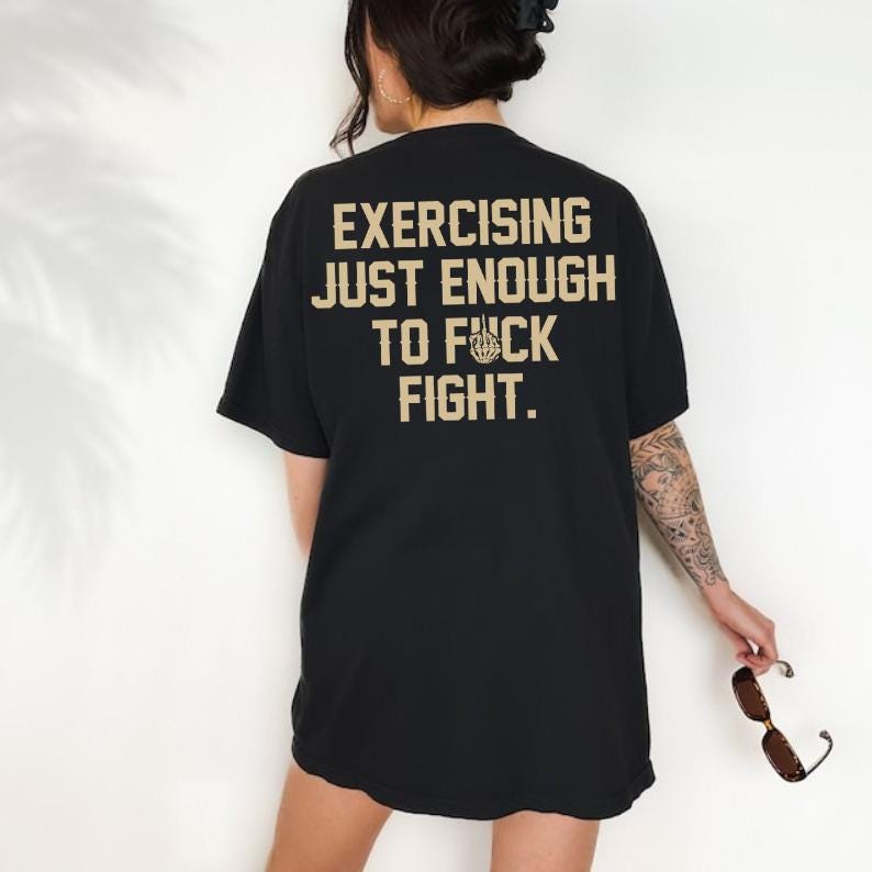 Exercising Just Enough To Fight Shirt, Funny Gym Hoodie, Skeleton Middle Finger Sweatshirt, Rude Workout Gift, Edgy Fitness Tee, Fck Fight