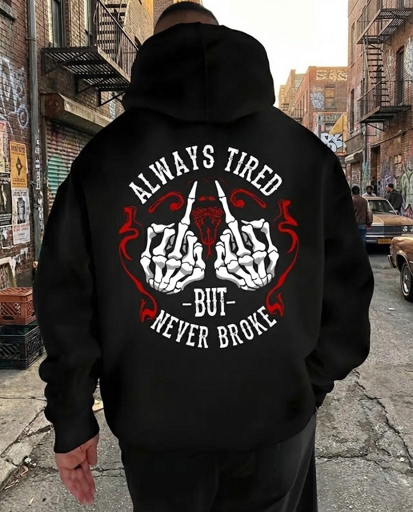 Always Tired Never Broke Shirt, Skeleton Middle Finger Hoodie, Grunge Sweatshirt, Edgy Hustle Tee, Rude Gift, Snake Graphic, Dark Humor