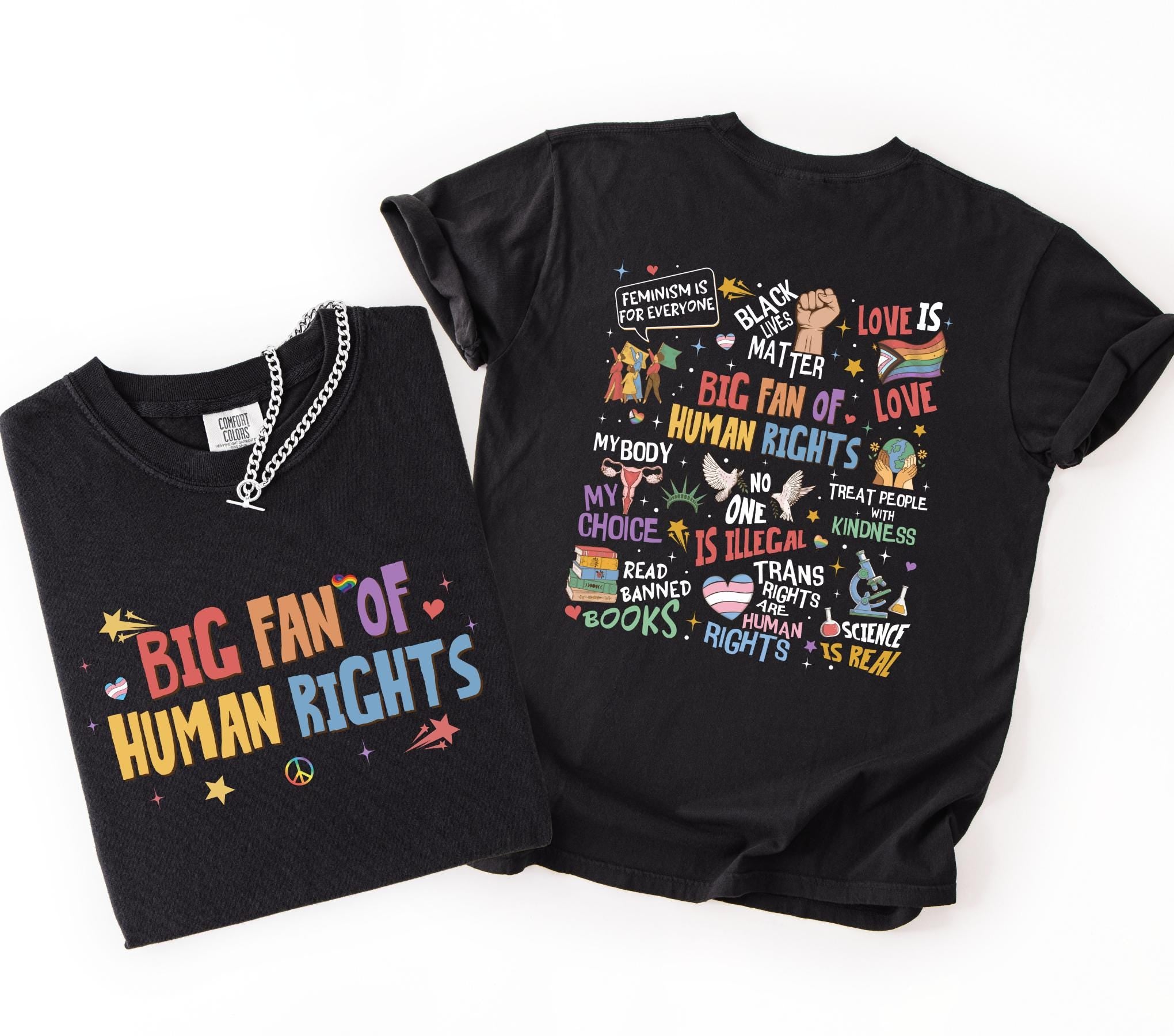 Big Fan Of Human Rights Shirt, Comfort Colors Equality T-Shirt, Social Justice Gift For Activist, Protest Anti Trump Rainbow LGBT Tee