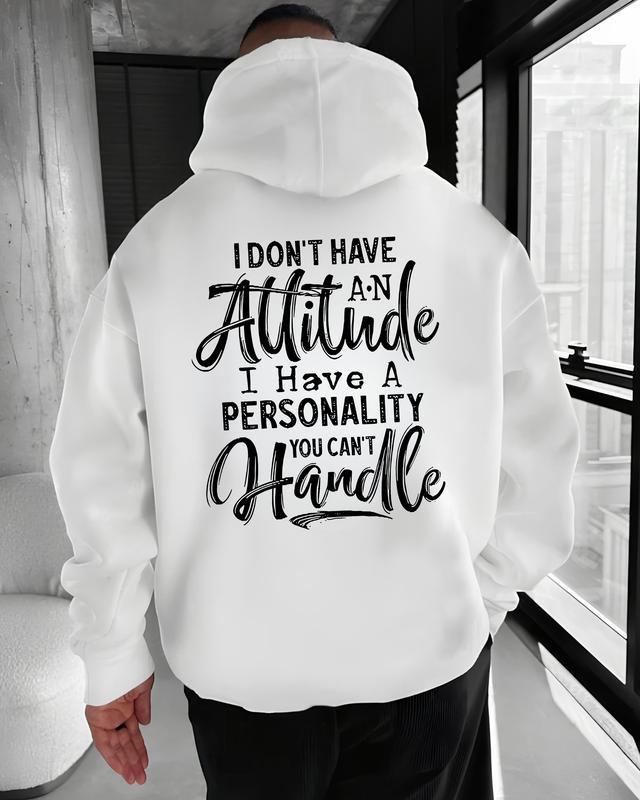 I Dont Have An Attitude Tshirt, I Have A Personality Hoodie, Sarcastic Sweatshirt, Funny Sassy Graphic Tee, Edgy Quote Gift, Sarcasm Top