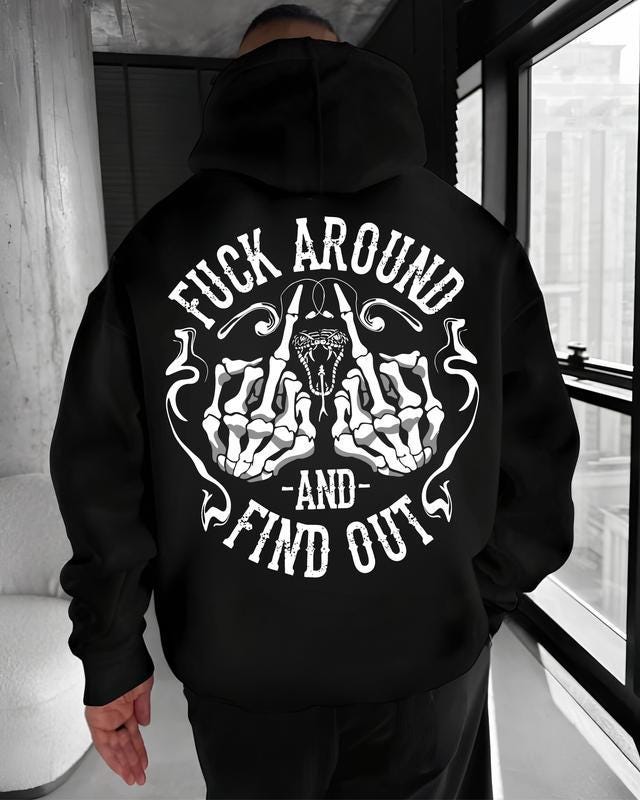 Fck Around Find Out Tshirt, Skeleton Middle Finger Hoodie, Snake Sweatshirt, FAFO Shirt, Edgy Grunge Clothing, Rude Dark Humor Gift