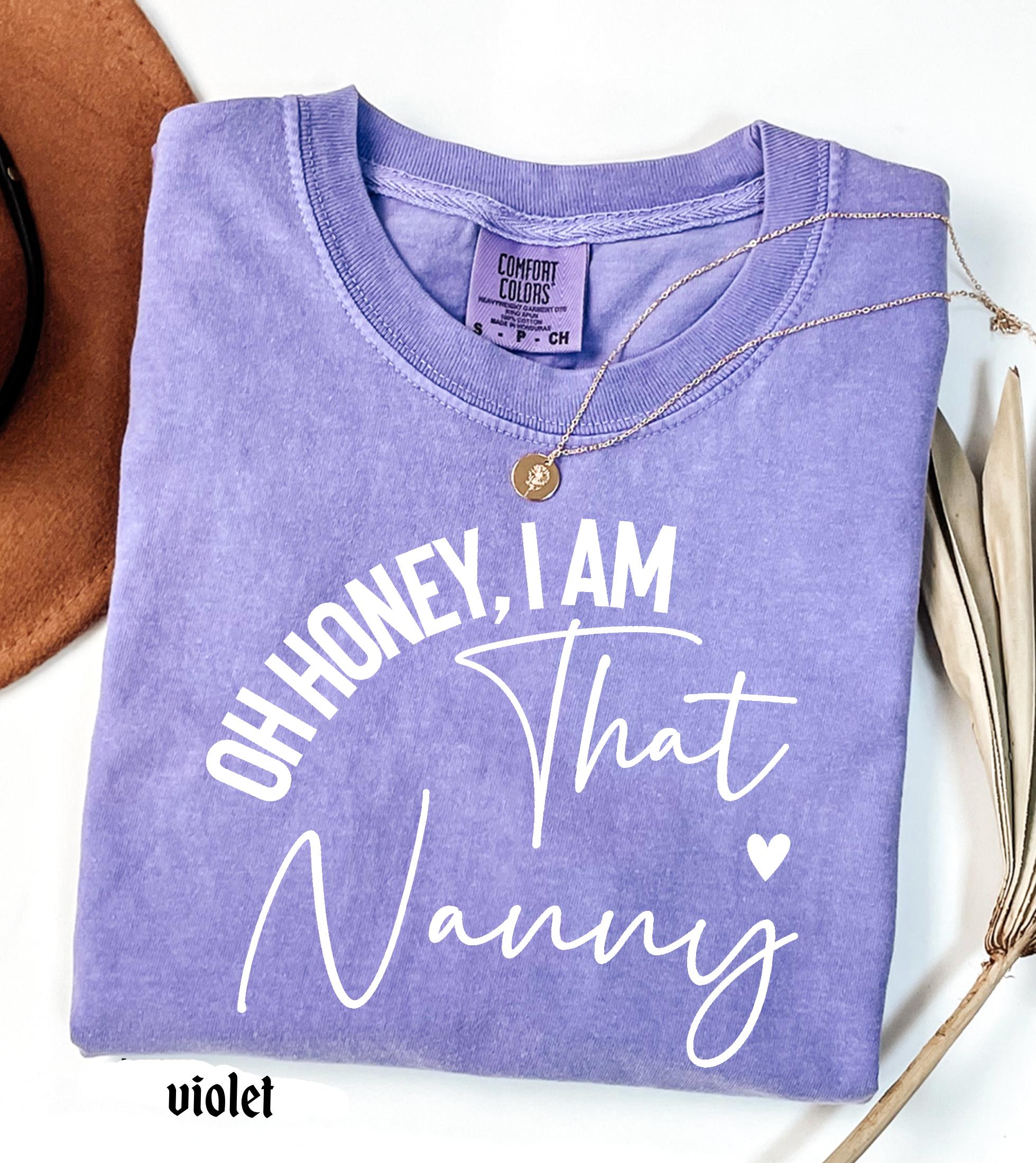Personalized Name Comfort Colors Shirt Oh Honey I Am That Custom Mama Aunt Gift, Trendy Script Family T-Shirt Mother Days Tee