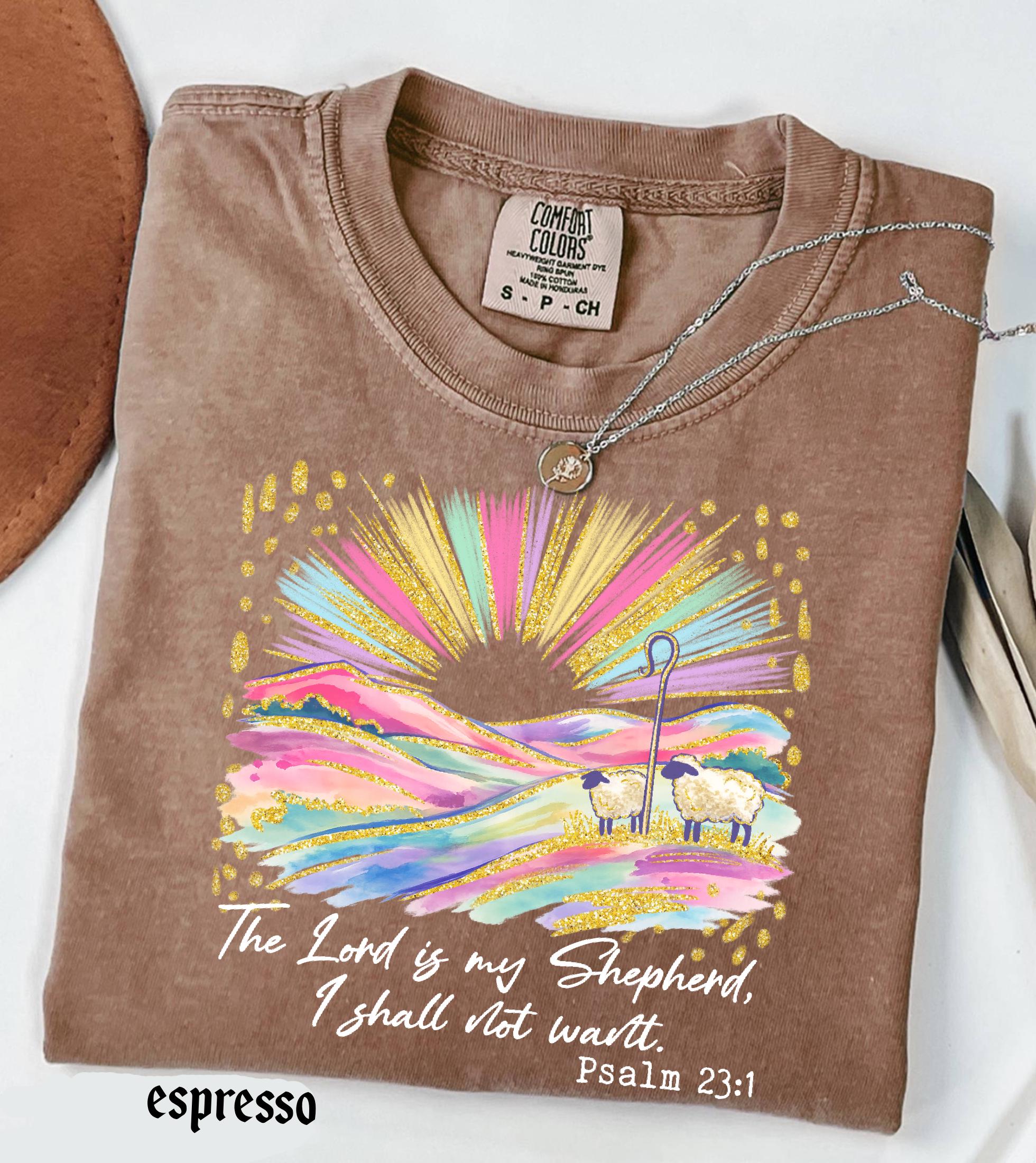 The Lord Is My Shepherd Christian Easter Comfort Colors Shirt, Colorful Faux Glitter Bible Verse Tee, Trendy Jesus Gift, Easter Women Gift