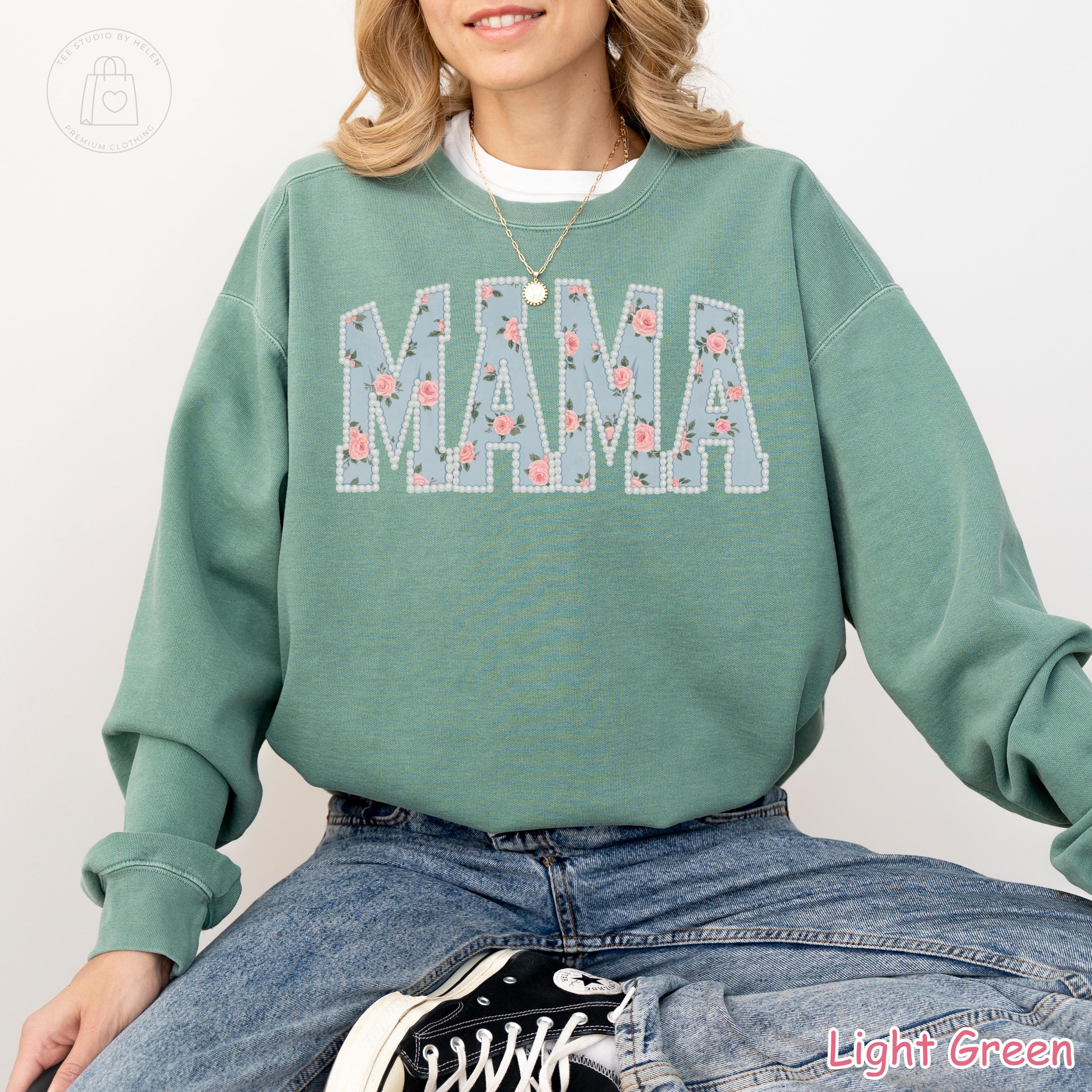 Comfort Colors®  Floral Mama Sweatshirt, Mothers Day Gift, Trendy Mom Spring Tee, Cute Gift for Mom, Pearls Flower Mama Shirt, New Mom Gift