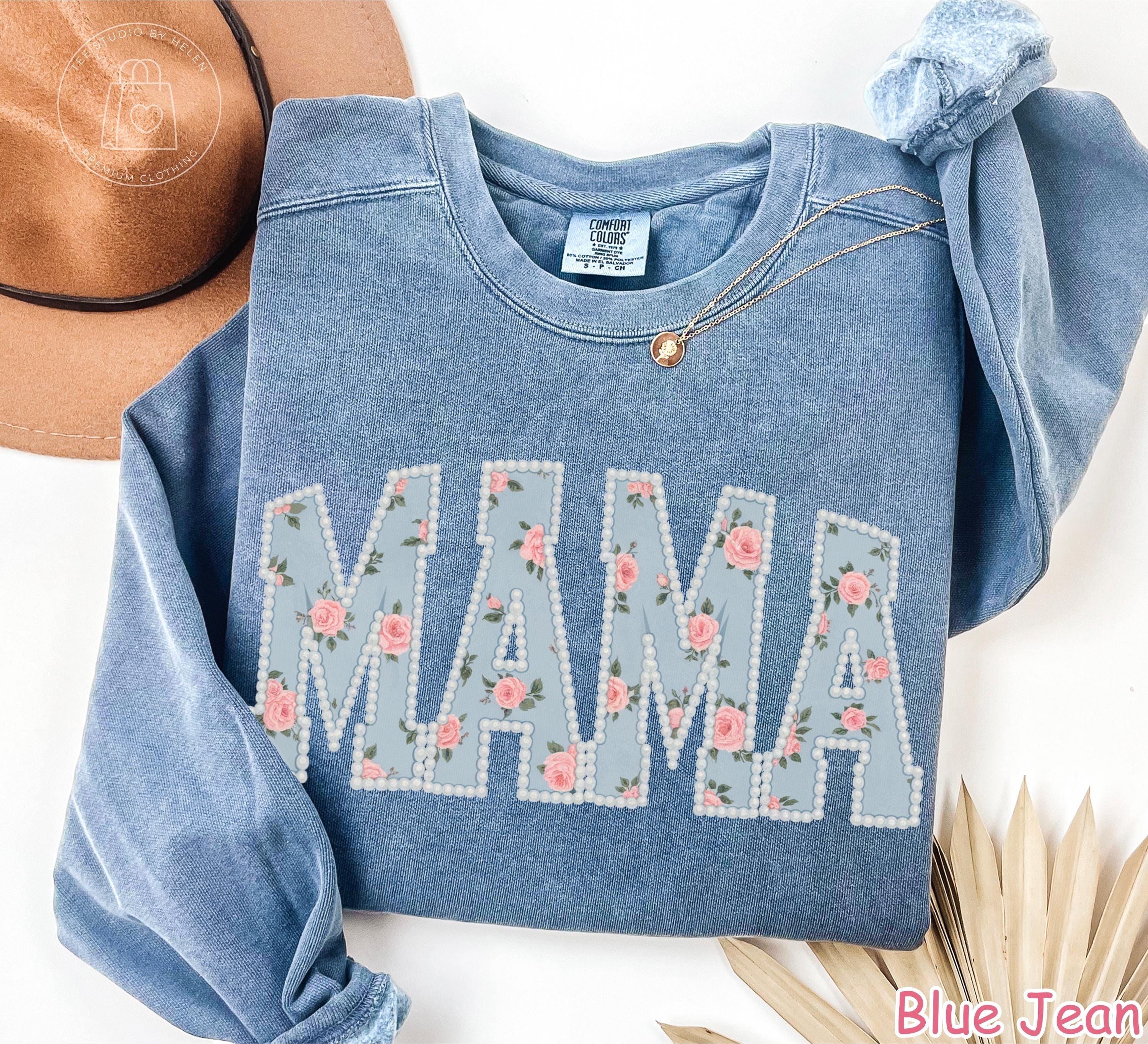 Comfort Colors®  Floral Mama Sweatshirt, Mothers Day Gift, Trendy Mom Spring Tee, Cute Gift for Mom, Pearls Flower Mama Shirt, New Mom Gift
