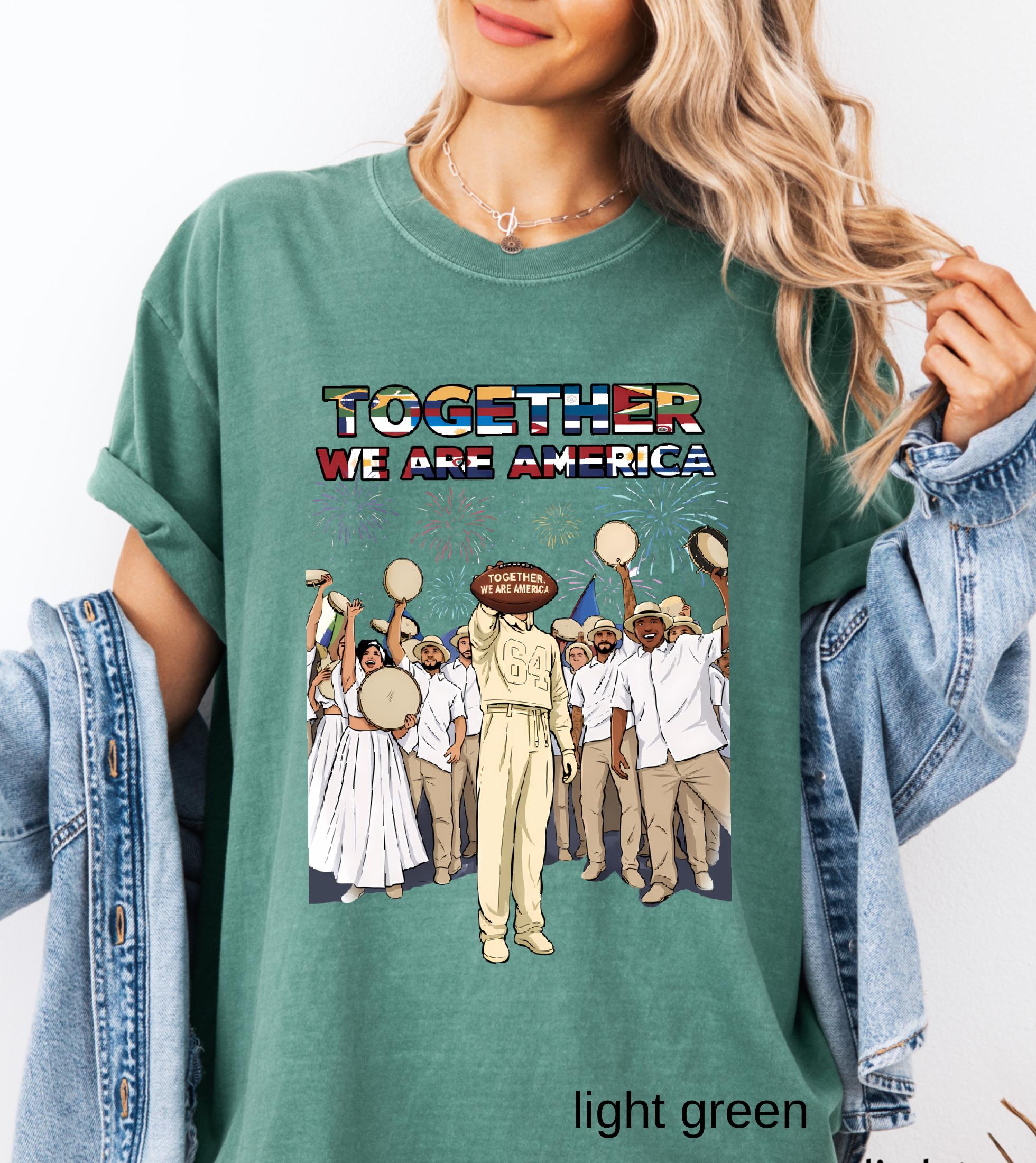 Together We Are America Comfort Colors Shirt, American Football T-Shirt, We Are America Graphic Tee Latin Pride and Immigrant Support Gift