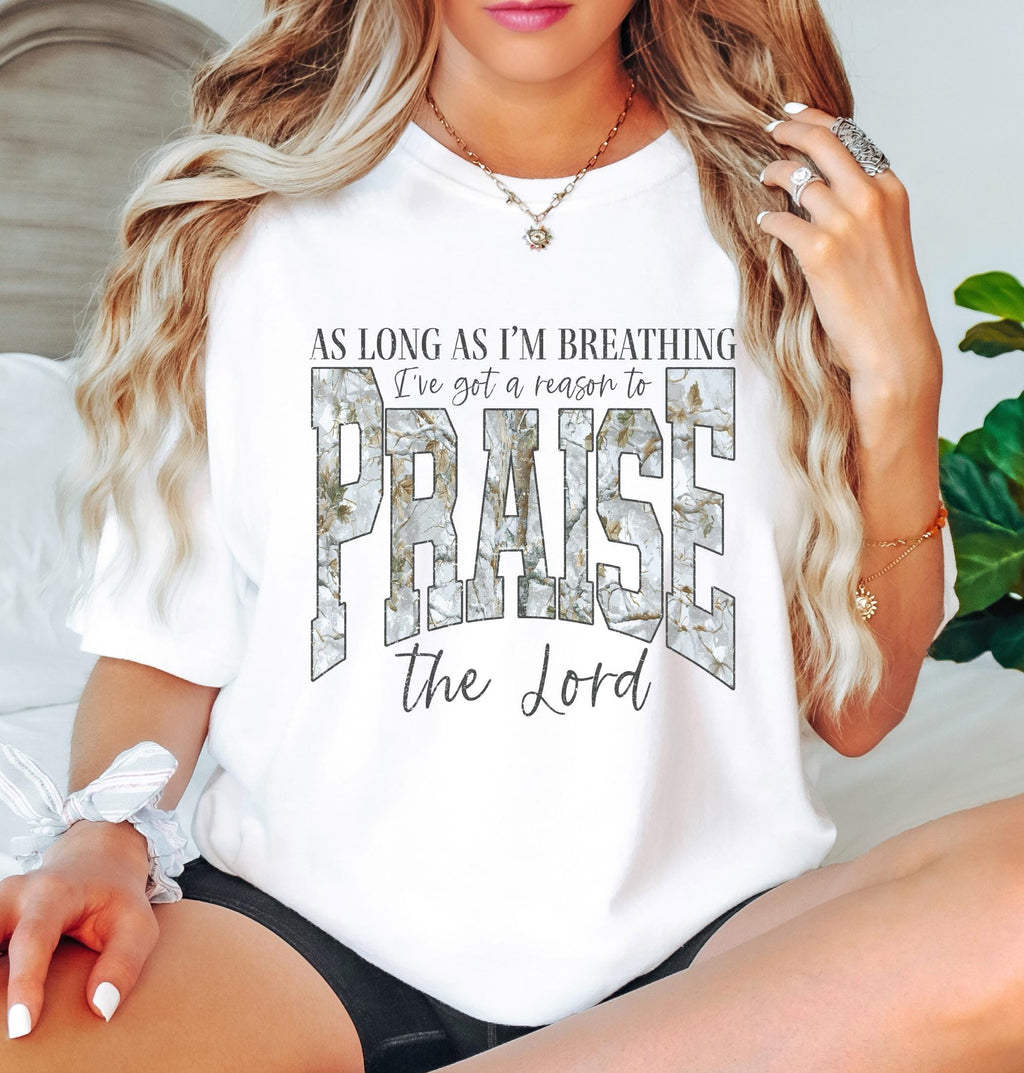 Comfort Colors© Christian Shirt: As Long As I'm Breathing I've Got a Reason To Praise, Praise the Lord Shirt, Brandon Lake Elevation Worship