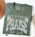 Comfort Colors© Christian Shirt: As Long As I'm Breathing I've Got a Reason To Praise, Praise the Lord Shirt, Brandon Lake Elevation Worship