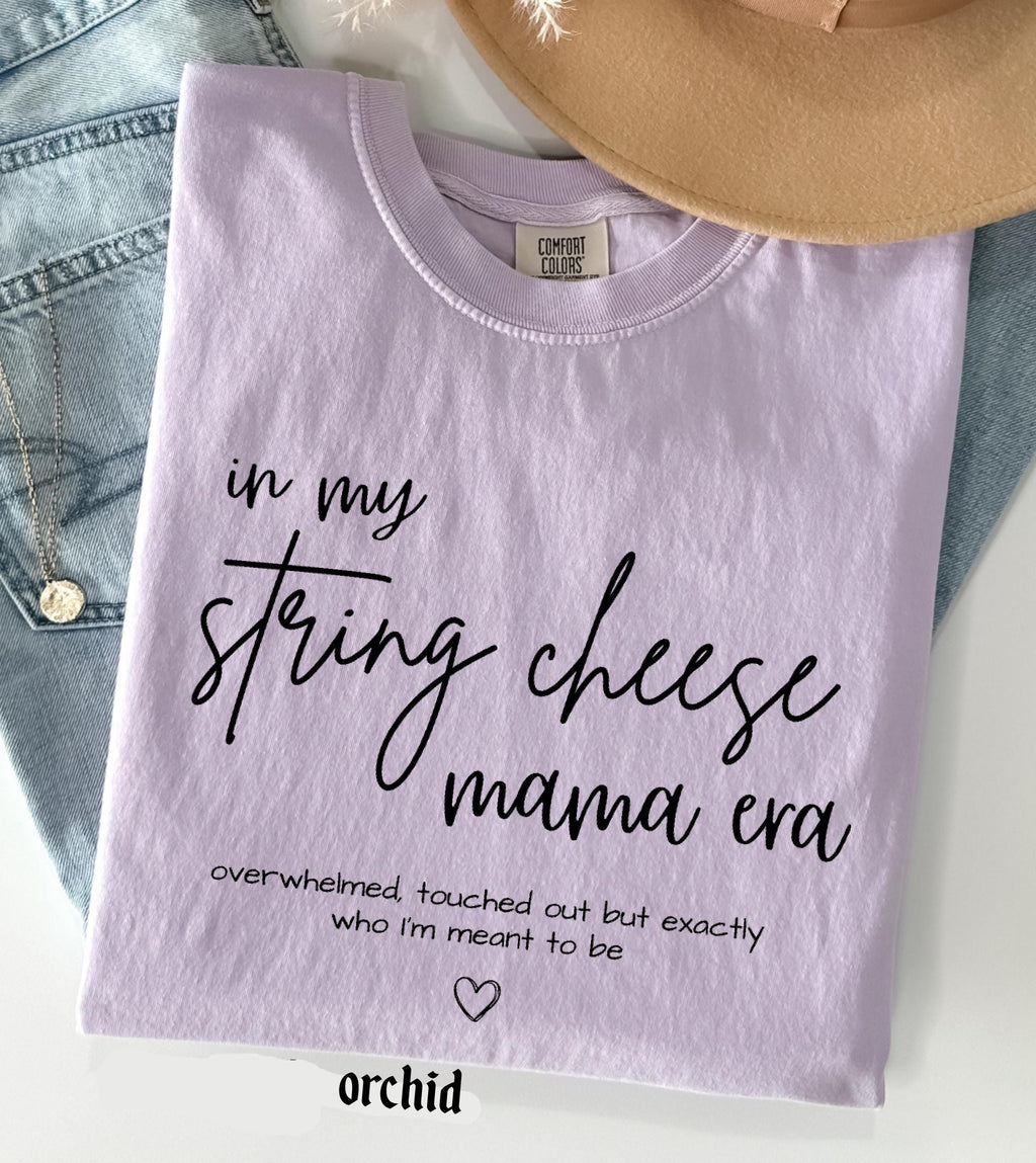 In My String Cheese Era Mama Comfort Colors T-Shirt, Motherhood Graphic Tee, Mother's Day Gift New Mama Mom Life Shirt