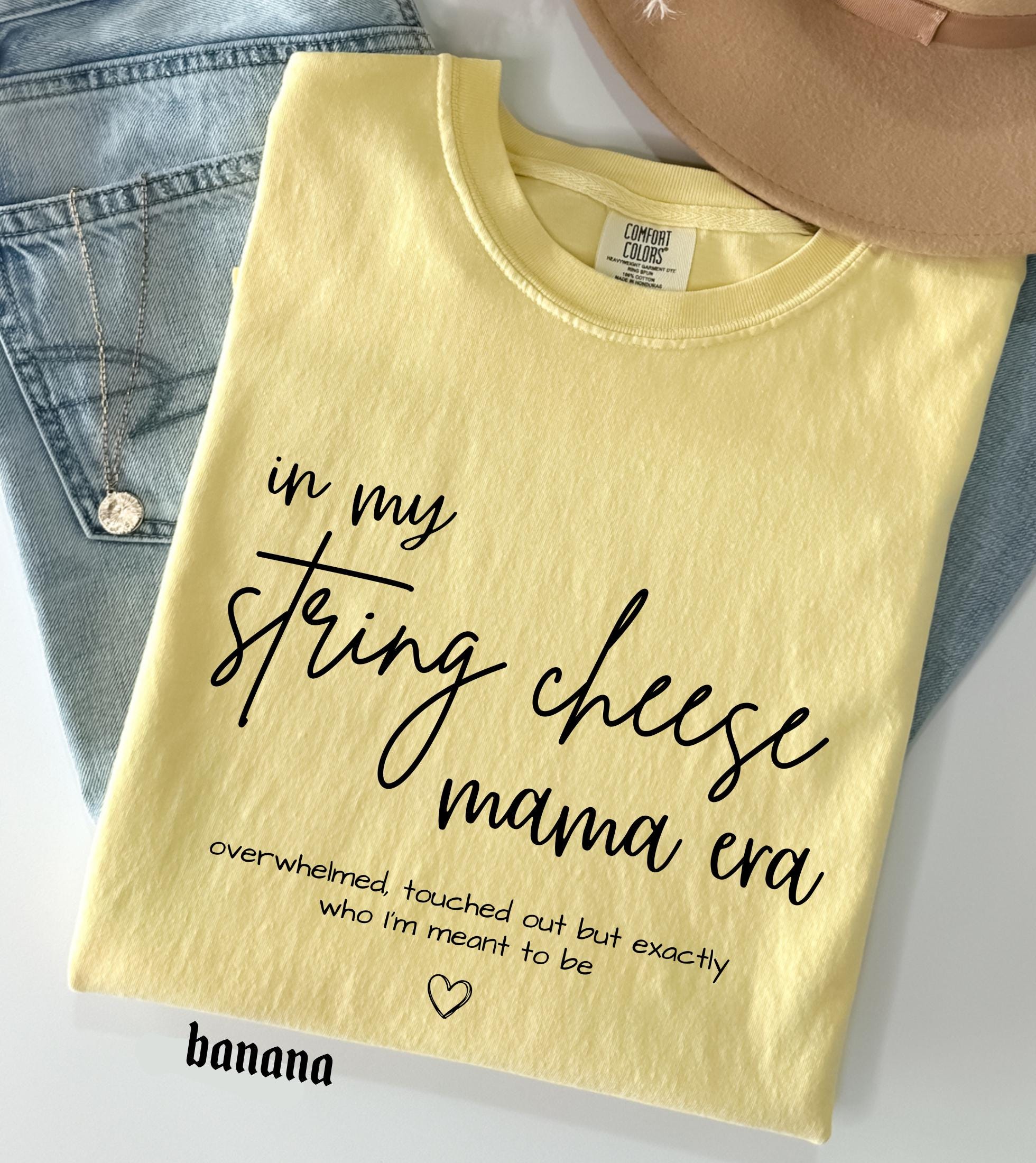 In My String Cheese Era Mama Comfort Colors T-Shirt, Motherhood Graphic Tee, Mother's Day Gift New Mama Mom Life Shirt