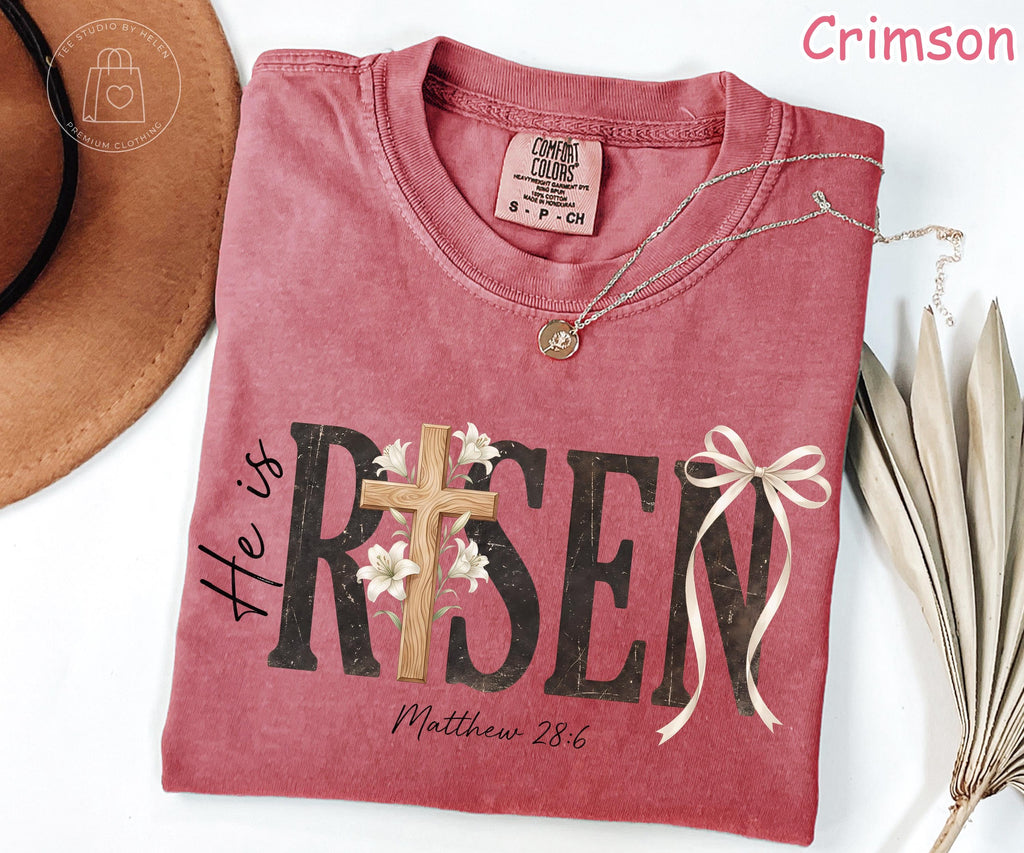 Comfort Colors® He Is Risen Shirt, Christian Easter Shirt, Religious Easter Shirt, Faith Based Shirt, Womens Easter Cross T-Shirt, Jesus Tee
