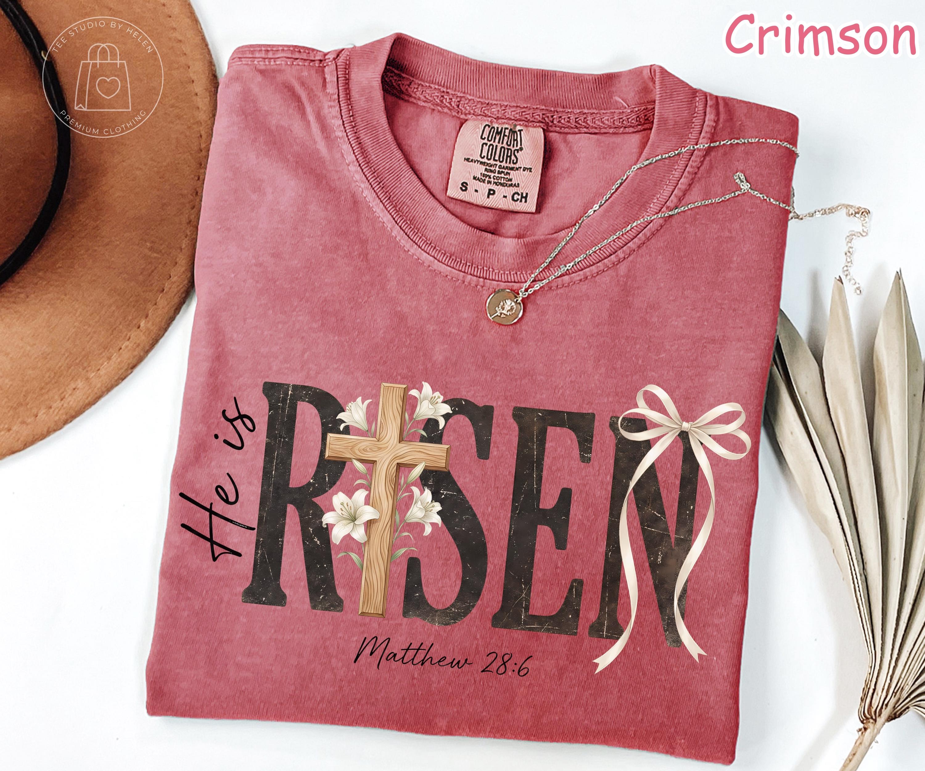 Comfort Colors® He Is Risen Shirt, Christian Easter Shirt, Religious Easter Shirt, Faith Based Shirt, Womens Easter Cross T-Shirt, Jesus Tee