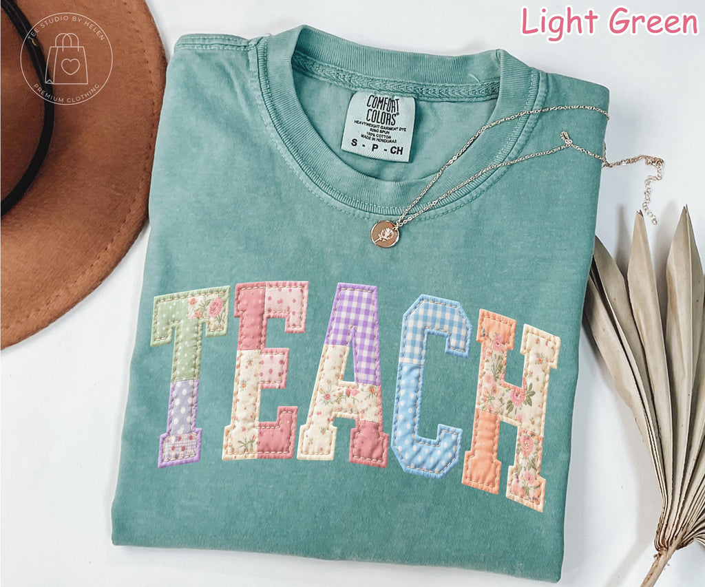 Comfort Colors® Teach Patchwork Shirt, Faux Quilted Teacher Shirt, Gift for Teacher, Teacher Appreciation Gift, Spring Floral Teacher Tee